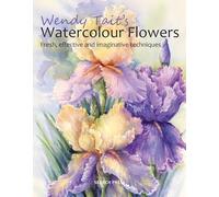Wendy Tait's Watercolour Flowers