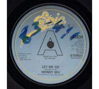 WENDY WU - LET ME GO 7 INCH (7" VINYL 45) UK EPIC 1983