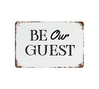 WengBeauty Plaque en métal « Be Our Guest » - Rustique - Pour décoration de maison/porte/bar - 20,3 x 30,5 cm - Cadeau pour le bar à café, décoration de cuisine