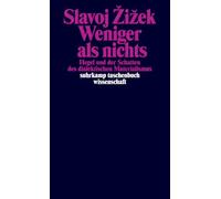 Weniger als nichts: Hegel und der Schatten des dialektischen Materialismus