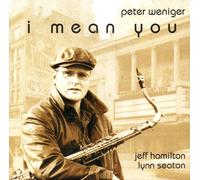 Weniger, Peter - I Mean You [Import]