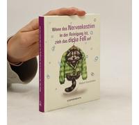 Wenn Das Nervenkostüm In Der Reinigung Ist, Zieh Das Dicke Fell An!