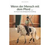 Wenn Der Mensch Mit Dem Pferd