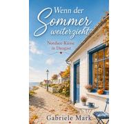 Wenn der Sommer weiterzieht: Nordseeküsse in Dangast