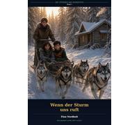 Wenn der Sturm uns ruft