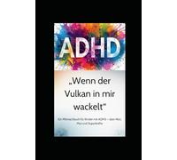 Wenn der Vulkan in mir Wackelt: Ein mit mach Wut Buch