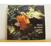 Wenn der Wind vorubergeht