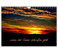 wenn die Sonne schlafen geht (Wandkalender 2026 DIN A4 quer), CALVENDO Monatskalender: glüht der Himmel