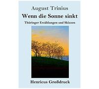 Wenn Die Sonne Sinkt (Großdruck)
