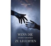 WENN DIE STERNE VERGESSEN UM ZU GLÄNZEN