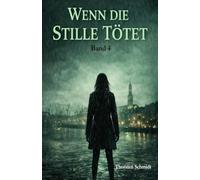 Wenn die Stille tötet: Ein Hamburg-Thriller über Kontrolle, unsichtbare Strukturen und die Grenze zwischen Ordnung und Chaos