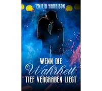 Wenn die Wahrheit tief vergraben liegt