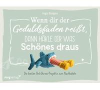 Wenn dir der Geduldsfaden reißt, dann häkle dir was Schönes draus: Die besten Anti-Stress-Projekte zum Nachhäkeln | Lustiger Häkelspaß: Vodoo-Puppe, Boxsack mit Handschuhen, Stinkefinger & Stressball