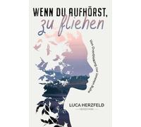 Wenn du aufhörst, zu fliehen: Von Overthinking zur inneren Ruhe - Warum dein inneres Chaos kein Fehler ist und wie Klarheit wieder möglich wird