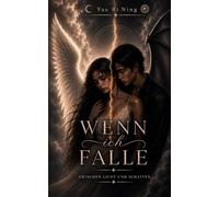 WENN ich FALLE: Zwischen Licht und Schatten