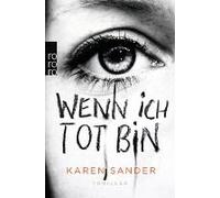 Wenn Ich Tot Bin