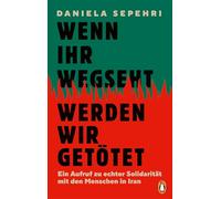 Wenn ihr wegseht, werden wir getötet: Ein Aufruf zu echter Solidarität mit den Menschen in Iran