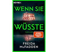 Wenn sie wüsste: Thriller - Der SPIEGEL-Bestseller - Ab dem 15.1.2026 im Kino