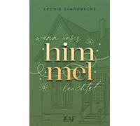 Wenn unser Himmel leuchtet - Leonie Strohbecke - LEAF - ebook (ePub) - Livre