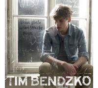 Wenn Worte Meine Sprache Waren by TIM BENDZKO (2014-01-07)