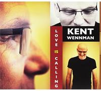 Wennman Kent - Love Is Calling