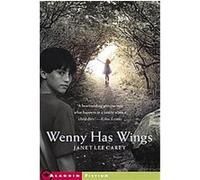 Wenny Has Wings Janet Lee Carey (Auteur)