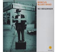 Wentus Blues Band - No Beginner [Import]
