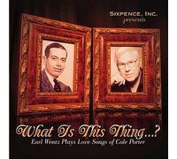 Wentz, Earl - What is This Thing Earl Wentz Plays Love Songs O