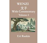 Wenzi 文子: With Commentary Volume 2