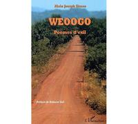 Weoogo Poèmes d'exil - Alain Joseph Sissao - L'harmattan - broché - Poésie