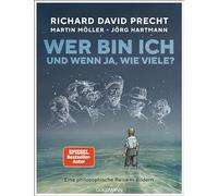 Wer bin ich - und wenn ja, wie viele? Die Graphic Novel: Eine philosophische Reise in Bildern