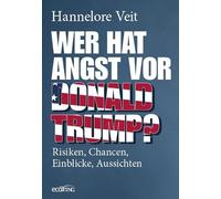 Wer Hat Angst Vor Donald Trump?