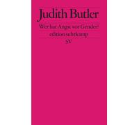 Wer hat Angst vor Gender? Eine Verteidigung und Einführung der Gender-Theorie in einem - Judith Butler - Suhrkamp Verlag - ebook (ePub) - Livre