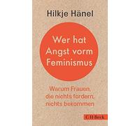Wer Hat Angst Vorm Feminismus