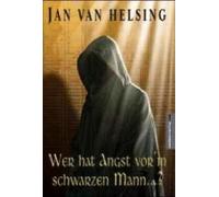 Wer hat Angst vorm schwarzen Mann?