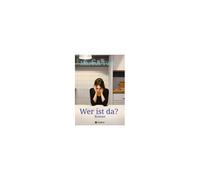 Wer Ist Da?
