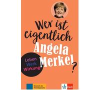 Wer ist eigentlich Angela Merkel