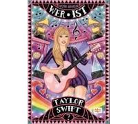 Wer Ist Taylor Swift?