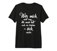 Wer Mich Nicht mag der Muss Halt Noch an Sich arbeiten T-Shirt Haut de Gamme