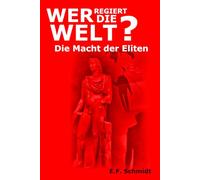 Wer regiert die Welt?: Die Macht der Eliten