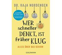 Wer Schneller Denkt, Ist Früher Klug