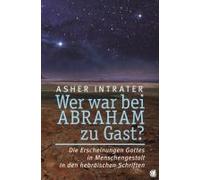 Wer War Bei Abraham Zu Gast?
