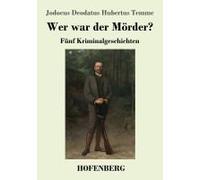 Wer War Der Mörder?