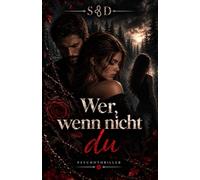 Wer, wenn nicht du.