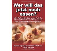 Wer Will Das Jetzt Noch Essen?