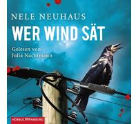Wer Wind sät: 6 CDs | Ein toter Nachtwächter, eine Bürgerinitiative und viele Intrigen: Krimi-Bestseller von Nele Neuhaus