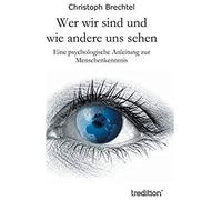 Wer Wir Sind Und Wie Andere Uns Sehen
