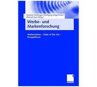 Werbe- Und Markenforschung Andreas Strebinger, Gèunter Schweiger, Helmut Kurz, Wolfgang Mayerhofer (Auteur)