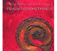 Werber, Bruce & Fried, Claudia: Planetenrhythmen (