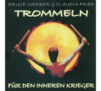 Werber, Bruce & Fried, Claudia: Trommeln F